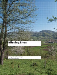 Enlarge image Cover: Missing Lives - Dewi Lewis Publishing