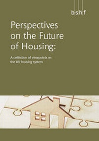 Enlarge image Cover: Perspectives on the Future of Housing - Building & Social Housing Foundation
