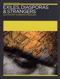 Cover: Exiles, Diasporas and Strangers - Institute of International Visual Arts (INIVA)