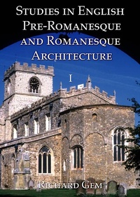 Enlarge image Cover: Studies in English Pre-Romanesque and Romanesque Architecture Volume II - Pindar Press