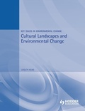 Cover: Cultural Landscapes and Environmental Change - Hodder Arnold