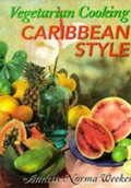 Cover: Vegetarian Cooking Caribbean Style - Angela Royal Publishing