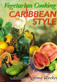 Enlarge image Cover: Vegetarian Cooking Caribbean Style - Angela Royal Publishing