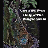 Enlarge image Cover: Billy and the Magic Cello - JTT Publishing