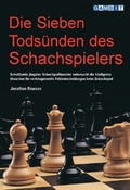 Cover: Die Sieben Todsunden Des Schachspielers - Gambit Publications Ltd