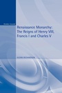 Cover: Renaissance Monarchy - Hodder Arnold