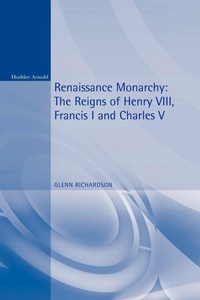 Enlarge image Cover: Renaissance Monarchy - Hodder Arnold