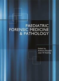 Abbildung von: Paediatric Forensic Medicine and Pathology - Hodder Arnold