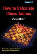 Cover: How to Calculate Chess Tactics - Gambit Publications Ltd