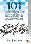 Cover: 101 Activities for Empathy and Awareness - Hinton House Publishers
