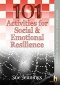 Cover: 101 Activities for Social & Emotional Resilience - Hinton House Publishers