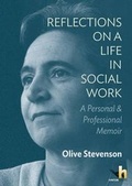 Cover: Reflections on a Life in Social Work - Hinton House Publishers
