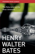Cover: The Naturalist on the River Amazons - John Beaufoy Publishing Ltd