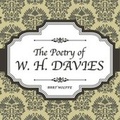 Cover: The Poetry of W. H. Davies - Saland Publishing