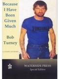 Cover: Because I Have Been Given Much - Waterside Press