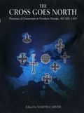 Cover: The Cross Goes North - York Medieval Press