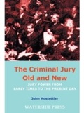 Cover: Criminal Jury Old and New - Waterside Press