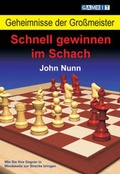 Cover: Geheimnisse der Grossmeister: Schnell gewinnen im Schach - Gambit Publications Ltd