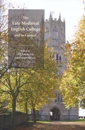 Cover: The Late Medieval English College and its Context - York Medieval Press