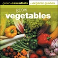 Cover: Grow Vegetables - Impact Publishing Ltd