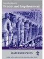 Cover: Introduction to Prisons and Imprisonment - Waterside Press
