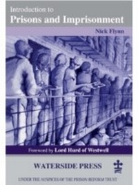 Enlarge image Cover: Introduction to Prisons and Imprisonment - Waterside Press
