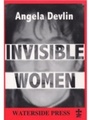 Cover: Invisible Women - Waterside Press
