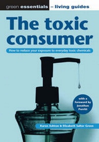 Enlarge image Cover: The Toxic Consumer - Impact Publishing Ltd