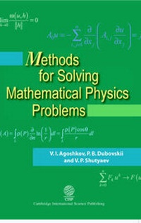 Enlarge image Cover: Methods for Solving Mathematical Physics Problems - Cambridge International Science Publishing