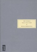 Cover: The World That Was Ours - Persephone Books Ltd