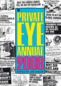 Cover: Private Eye Annual 2008 - Private Eye Productions Ltd.