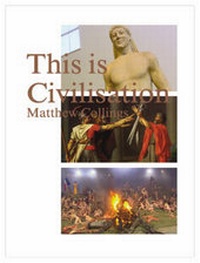 Enlarge image Cover: This is Civilisation - 21 Publishing Ltd