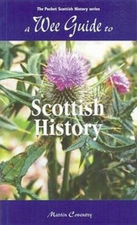 Enlarge image Cover: A Wee Guide to Scottish History - Goblinshead