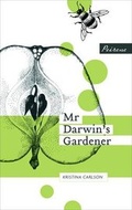 Cover: Mr Darwin's Gardener - Peirene Press Ltd