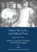 Cover: Dante the Lyric and Ethical Poet - Legenda