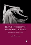Cover: The Choreography of Modernism in France - Legenda