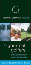 Cover: Georgina Campbell's Ireland for Gourmet Golfers - Georgina Campbell's Guides Ltd