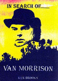 Enlarge image Cover: In Search of Van Morrison - Agenda Ltd