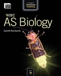 Cover: WJEC AS Biology Student Book - Illuminate Publishing