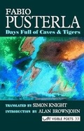 Cover: Days Full of Caves & Tigers - Arc Publications