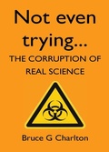Cover: Not Even Trying - The University of Buckingham Press