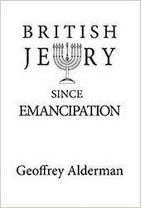 Enlarge image Cover: British Jewry Since Emancipation - The University of Buckingham Press