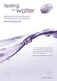 Enlarge image Cover: Testing the Water - Getting Set for Your Protirement - Barny Books