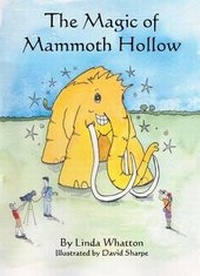 Enlarge image Cover: The Magic of Mammoth Hollow - Barny Books