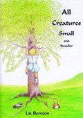 Cover: All Creatures Small and Smaller - Barny Books