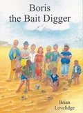 Cover: Boris the Bait Digger - Barny Books