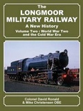 Cover: The Longmoor Military Railway a New History: Two - Lightmoor Press