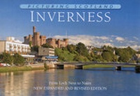 Enlarge image Cover: Inverness: Picturing Scotland - Ness Publishing