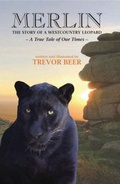Cover: Merlin the Story of a Westcountry Leopard - Ryelands Publishing