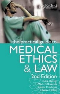 Abbildung von: The Practical Guide to Medical Ethics and Law - Pastest